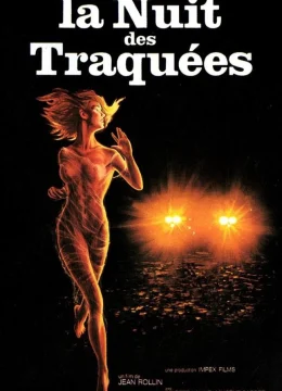 Xem Phim Đêm của kẻ bị săn đuổi Thuyết Minh Online