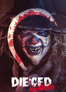 Xem Phim Die’ced: Reloaded Thuyết Minh Online