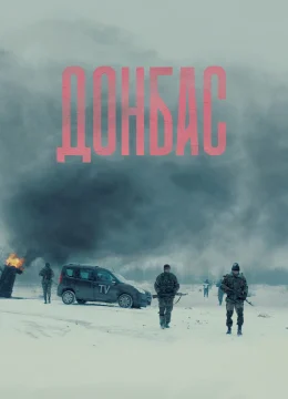 Xem Phim Donbass Thuyết Minh Online