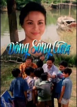 Xem Phim Dòng Sông Cười Thuyết Minh Online