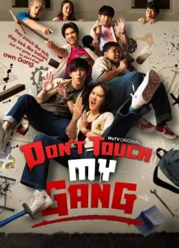 Đừng Đụng Vào Hội Của Tôi!!