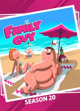 Xem Phim Family Guy (Phần 20) Thuyết Minh Online