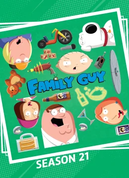 Xem Phim Family Guy (Phần 21) Thuyết Minh Online