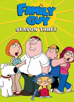 Xem Phim Family Guy (Phần 3) Thuyết Minh Online