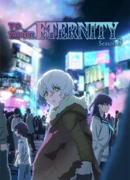 Xem Phim Gửi Em, Người Bất Tử (Phần 3) Thuyết Minh Online