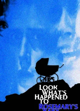 Xem Phim Hãy xem chuyện gì đã xảy ra với em bé của Rosemary Thuyết Minh Online