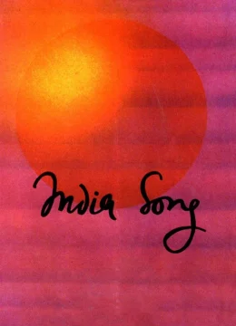 Xem Phim India Song Thuyết Minh Online