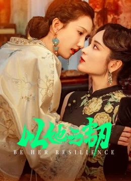 Xem Phim Kiên Trì Như Cô Ấy Thuyết Minh Online