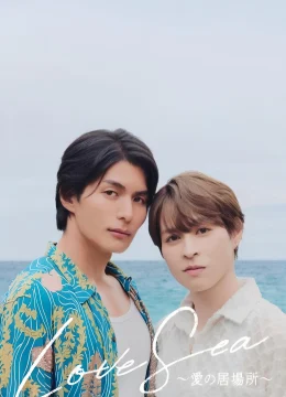 Xem Phim Love Sea: Chỗ Dựa Tình Yêu Thuyết Minh Online