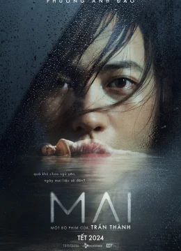 Xem Phim Mai Thuyết Minh Online