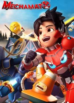 Xem Phim Mechamato – Loạt phim hoạt hình (Phần 4) Thuyết Minh Online