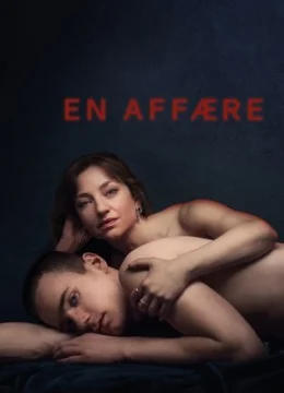 Xem Phim Mối Quan Hệ Nguy Hiểm (2018) Thuyết Minh Online