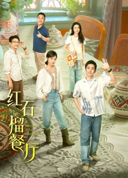 Xem Phim Nhà Hàng Lựu Đỏ Thuyết Minh Online