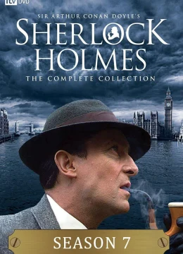 Xem Phim Những Cuộc Phiêu Lưu Của Sherlock Holmes (Phần 7) Thuyết Minh Online