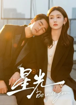 Xem Phim Ở Bên Em Thuyết Minh Online