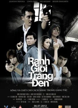 Xem Phim Ranh Giới Trắng Đen Thuyết Minh Online