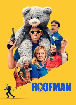 Xem Phim Roofman Thuyết Minh Online