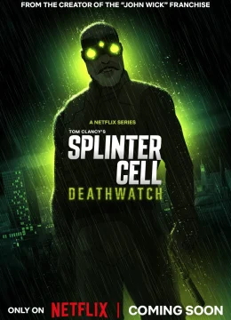 Xem Phim Splinter Cell: Deathwatch Thuyết Minh Online