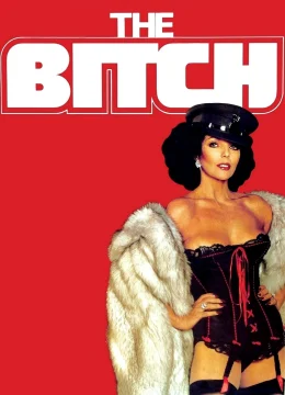 Xem Phim The Bitch Thuyết Minh Online