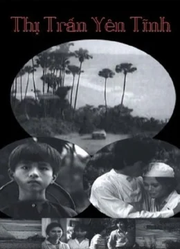 Xem Phim Thị Trấn Yên Tĩnh Thuyết Minh Online