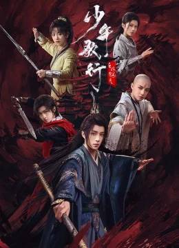 Xem Phim Thiếu Niên Ca Hành : Phong Hoa Tuyết Nguyệt Thuyết Minh Online