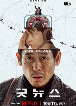 Xem Phim Tin Tốt Lành Thuyết Minh Online