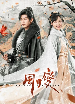 Xem Phim Tình Yêu Bươm Bướm (Phong Nguyệt Biến) Thuyết Minh Online