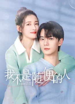 Xem Phim Tôi Không Phải Người Dễ Dãi Thuyết Minh Online