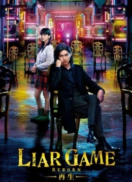 Xem Phim Trò Chơi Dối Trá: Tái Sinh Thuyết Minh Online