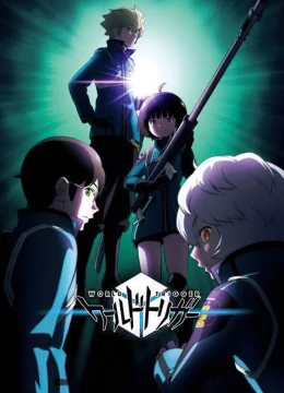 Xem Phim World Triggerr (Phần 3) Thuyết Minh Online