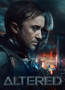 Xem Phim Altered Thuyết Minh Online