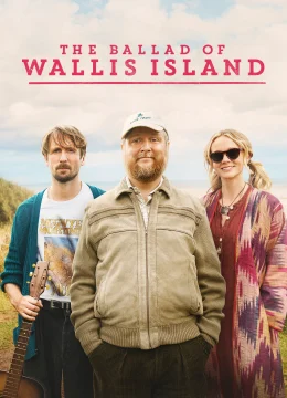 Xem Phim Bản Nhạc Tình ở Đảo Wallis Thuyết Minh Online