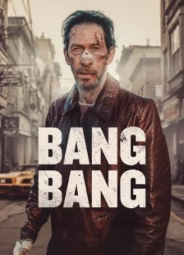 Xem Phim Bang Bang Thuyết Minh Online