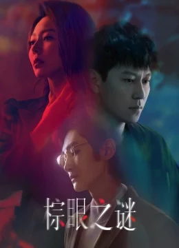 Xem Phim Bí Ẩn Mắt Nâu Thuyết Minh Online