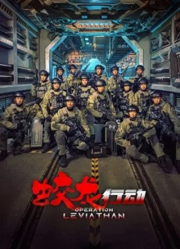 Xem Phim Chiến Dịch Giao Long Thuyết Minh Online