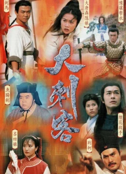 Xem Phim Đại Thích Khách Thuyết Minh Online