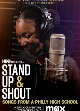 Xem Phim Đứng Dậy Hét Vang – Các Ca Khúc Từ Một Trường Cấp Ba Philly Thuyết Minh Online