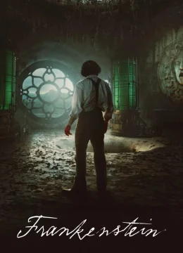 Xem Phim Frankenstein Thuyết Minh Online