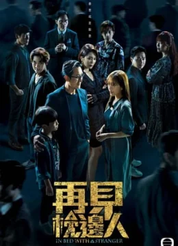 Xem Phim Gặp Lại Người Bên Gối Thuyết Minh Online