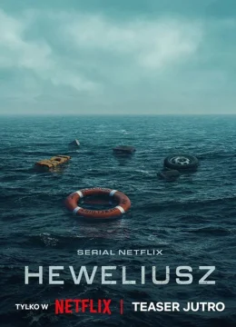 Xem Phim Heweliusz Thuyết Minh Online