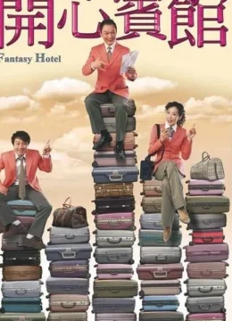 Xem Phim Khách Sạn Vui Vẻ Thuyết Minh Online