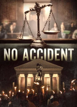 Xem Phim Không Phải Tai Nạn Thuyết Minh Online