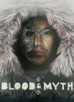 Xem Phim Máu & Thần Thoại Thuyết Minh Online