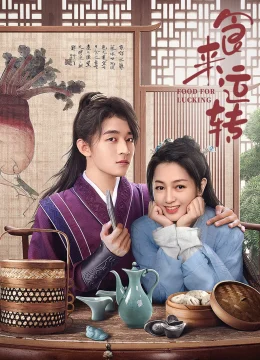 Xem Phim Món Ăn Thay Đổi Thời Vận Thuyết Minh Online