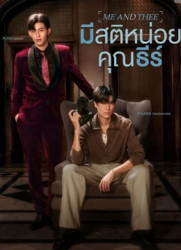 Xem Phim Tỉnh Táo Nào, Ngài Thee Thuyết Minh Online