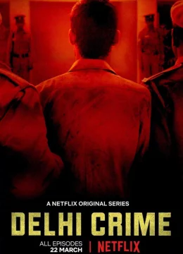 Xem Phim Tội ác Delhi (Phần 1) Thuyết Minh Online