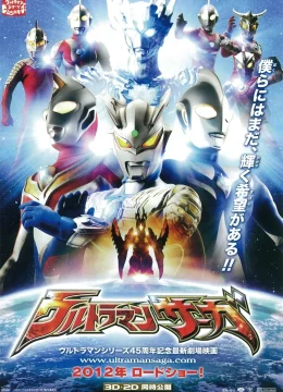 Xem Phim Ultraman Saga Thuyết Minh Online