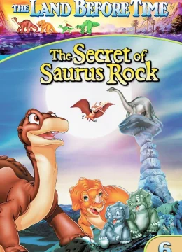 Xem Phim Vùng Đất Thời Tiền Sử 6: Bí Mật Hòn Đá Khủng Long Thuyết Minh Online