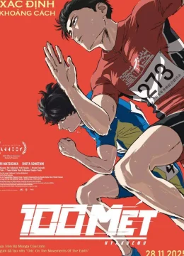 Xem Phim 100 MÉT Thuyết Minh Online