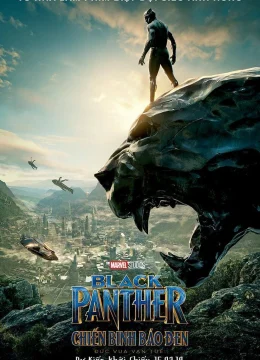 Xem Phim Black Panther: Chiến Binh Báo Đen Thuyết Minh Online